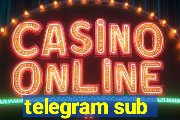 telegram sub